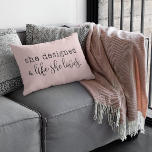 Pink "She Designed a Life She Loves" Inspirational Lumbar Cushion