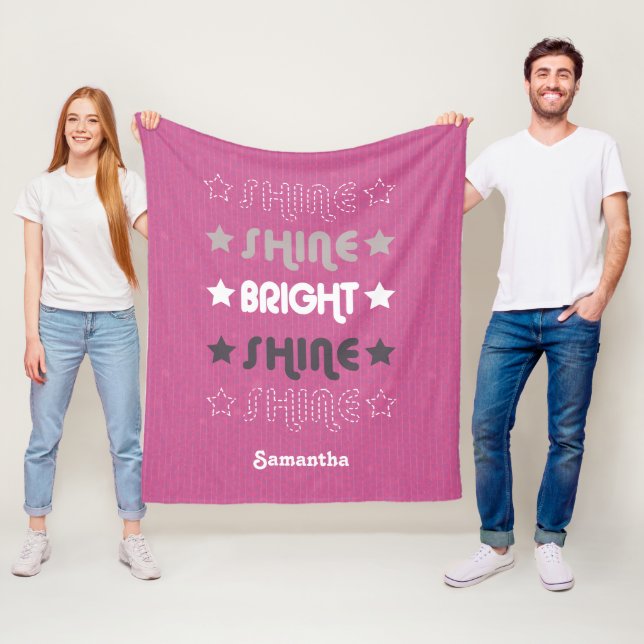 Pink Shine. Shine. Bright. Shine. Shine. Fleece Blanket (In Situ)