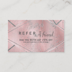 Pink & Silver Satin REFER A FRIEND Client Card
