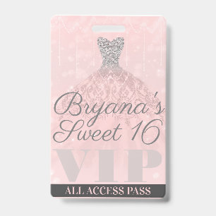 Pink Silver Sparkle Dress Sweet 16 VIP Pass ID Badge