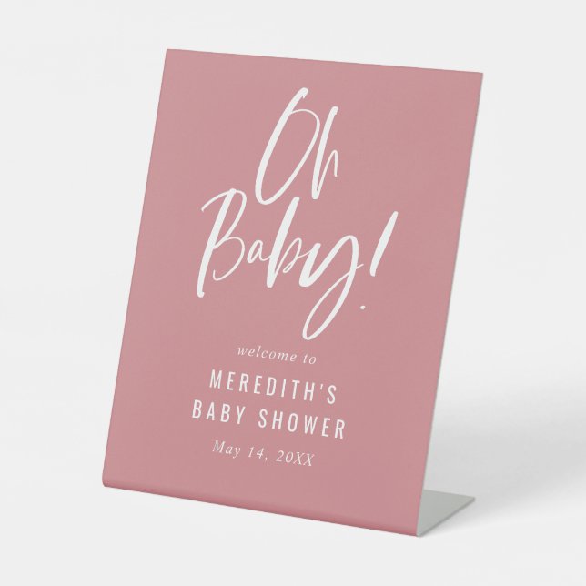 Pink Simple Calligraphy Gender Neutral Baby Shower Pedestal Sign (Front)