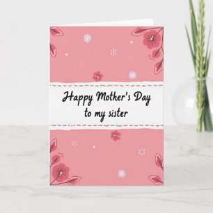 Pink Sister Mothers Day Card