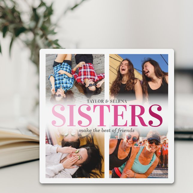 Pink Sisters Photo Collage Plaque (Creator Uploaded)