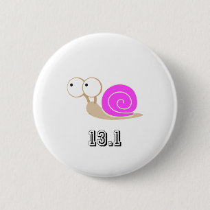 Pink Snail 13.1 (half marathon) 6 Cm Round Badge