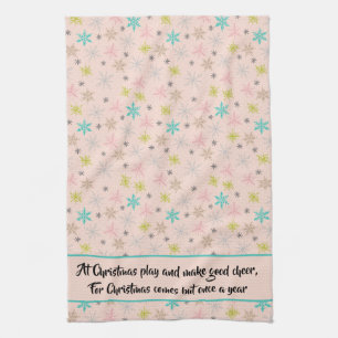 Pink Snowflakes Turquoise Lime Green Grey Quote Tea Towel
