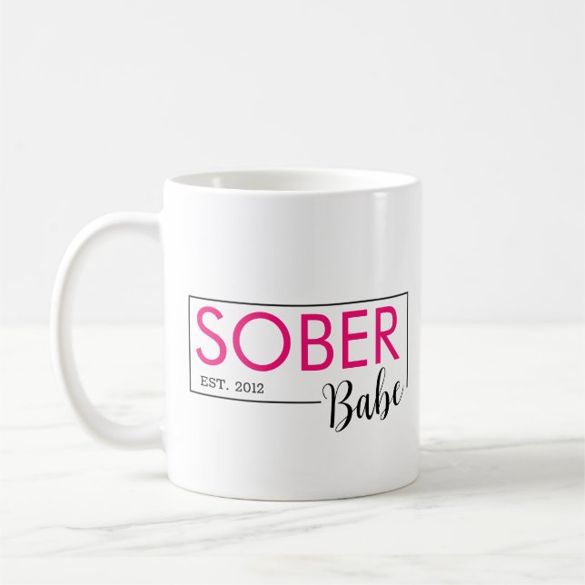 Pink Sober Babe Est. Custom Date Coffee Mug (Left)