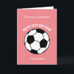 Pink soccer Sport 15th Birthday Card<br><div class="desc">A pink personalised soccer 15th birthday card for daughter, granddaughter, goddaughter, etc. You will be able to easily personalise the front of this soccer sport birthday card with the birthday recipient's name. The inside card message and the back of the card can also be edited. This personalised pink soccer 15th...</div>