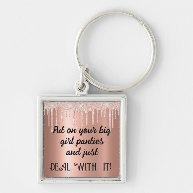 Pink Sparkle Drips-Big Girl Panties-Deal With It! Key Ring (Front)