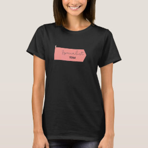 Pink Specialist Teacher Team Specials Teacher Squa T-Shirt