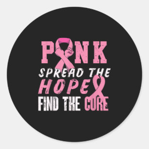 Pink Spread The Hope Find Cure _ Breast Cancer Awa Classic Round Sticker