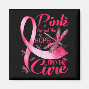 Pink Spread The Hope Find The Cure Breast Cancer D Magnet