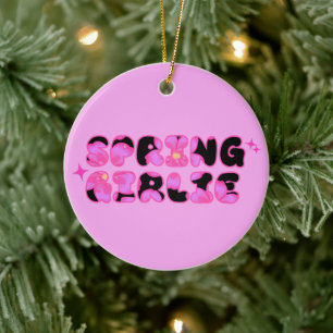 Pink Spring Girlie  Ceramic Ornament