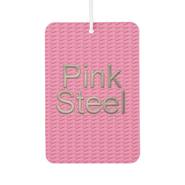Pink Steel car air freshener (Front)