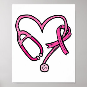 Pink Stethoscope Nurse Medical Breast Cancer Aware Poster