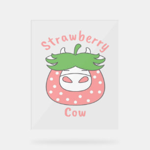Pink Strawberry Cow Classic T-Shirt Acrylic Sign