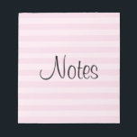 Pink Striped Pattern Notepad<br><div class="desc">Light pink striped pattern.

Girly design great for girlfriends,  baby showers,  teens,  really anyone who loves pink!</div>
