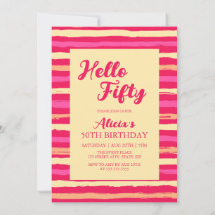 Pink Stripes Colourful Hello Fifty Girly Birthday  Invitation
