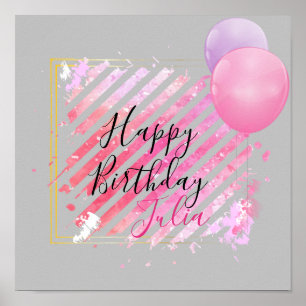 Pink Stripes Paint Brush Strokes and Balloons Poster