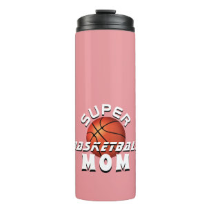 Pink Super Basketball Ball Mum Sporty Mother Thermal Tumbler