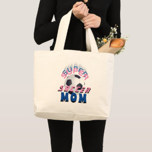 Pink Super Soccer Mum Sport Mother Mother`s Day Large Tote Bag