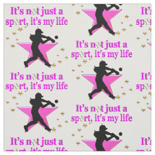 PINK SUPER STAR SOFTBALL IS MY LIFE DESIGN FABRIC