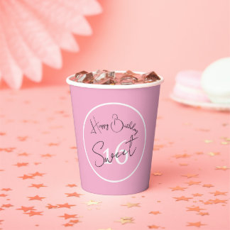 Pink Sweet 16 White & Black Script Paper cup