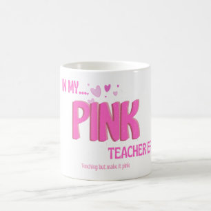 Pink Teacher Era Coffee Mug