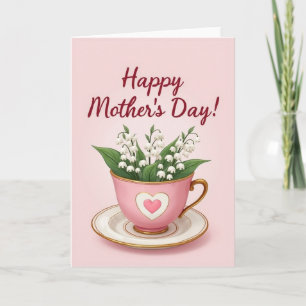 Pink Teacup Mothers Day Card