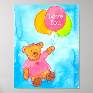 Pink Teddy Bear Balloons Love You Poster