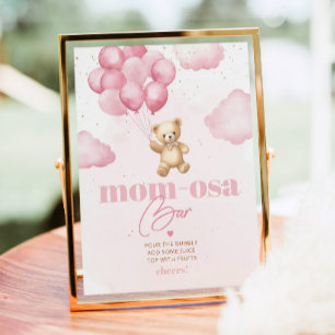 Pink teddy bear balloons mum-osa bar poster