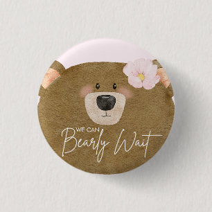 Pink Teddy We Can Bearly Wait Girl Baby Shower 3 Cm Round Badge