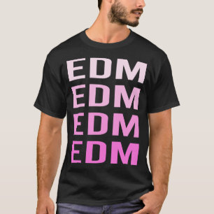 Pink Text EDM T-Shirt