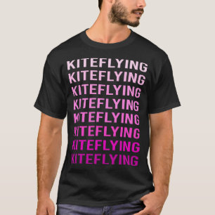 Pink Text Kite Flying T-Shirt