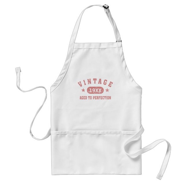 Pink Text Vintage Aged to Perfection Apron (Front)