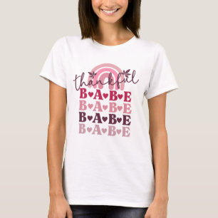 Pink Thankful Babe Thanksgiving Fall Boho Rainbow T-Shirt