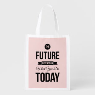 Pink The Future Wise Words Quote Reusable Grocery Bag