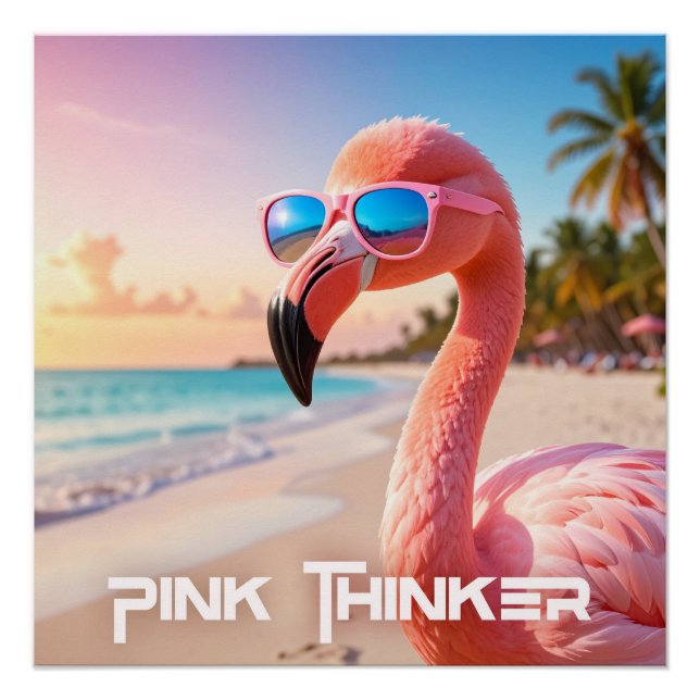 PINK THINKER Flamingo Pink Poster (Front)