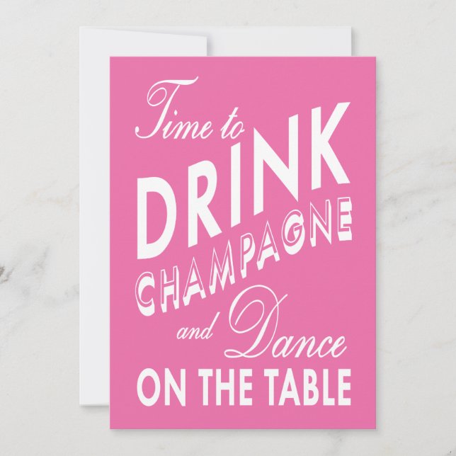 Pink Time to Dance on the Table Bachelorette Party Invitation (Front)