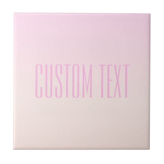 Pink to Peach Sunset Ombre with Customisable Text Ceramic Tile (Front)