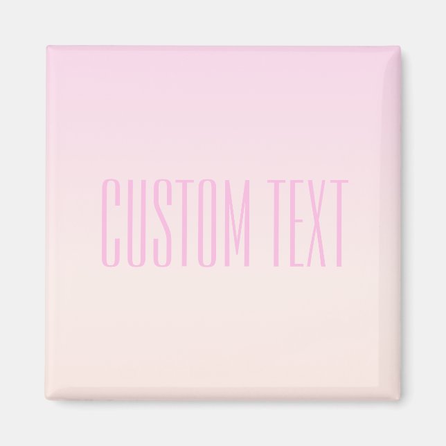Pink to Peach Sunset Ombre with Customisable Text Magnet (Front)