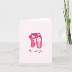 Pink Toe Shoes Ballet Ballerina Dance Birthday Thank You Card