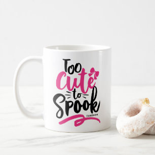 Pink Too Cute To Spook Lettering Halloween Coffee Mug