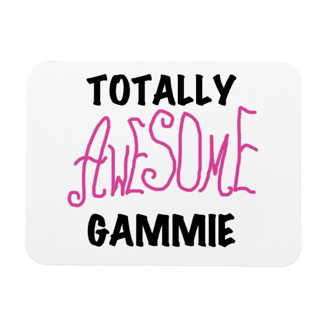 Pink Totally Awesome Gammie Gifts Magnet (Horizontal)