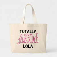 Pink Totally Awesome Lola T-shirts and Gifts