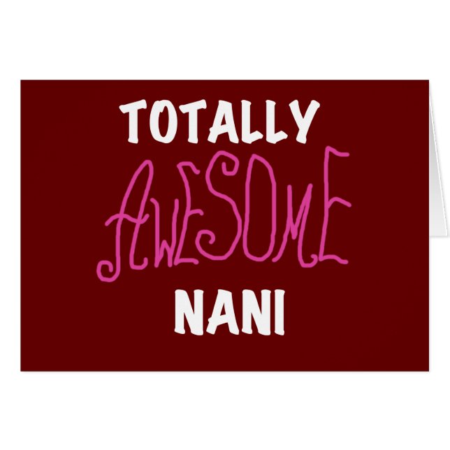 Pink Totally Awesome Nani T-shirts and Gifts (Front Horizontal)