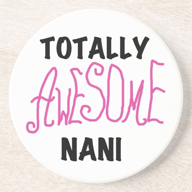 Pink Totally Awesome Nani T-shirts and Gifts Coaster (Front)