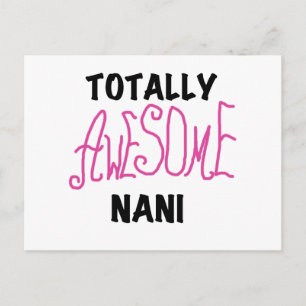 Pink Totally Awesome Nani T-shirts and Gifts Postcard