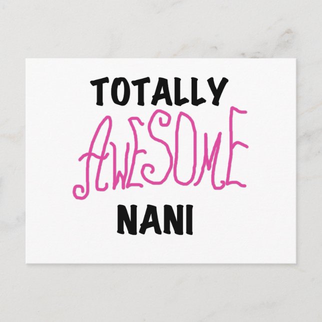 Pink Totally Awesome Nani T-shirts and Gifts Postcard (Front)