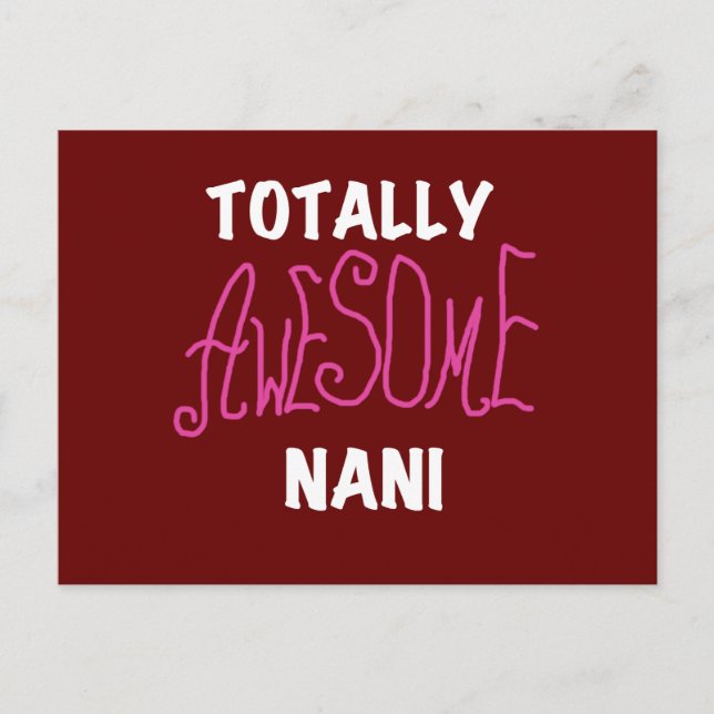 Pink Totally Awesome Nani T-shirts and Gifts Postcard (Front)