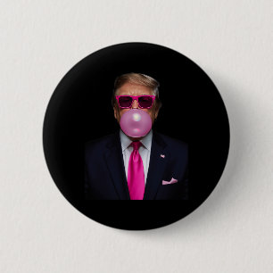 Pink Trump Bubble Gum Shirt 2024 Vote President Fu 6 Cm Round Badge